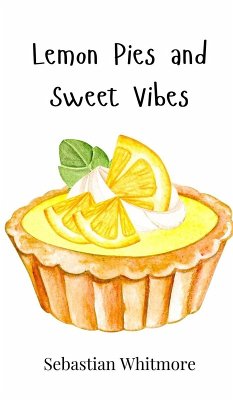 Cover Lemon Pies and Sweet Vibes
