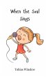 When the Soul Sings - Bild 1