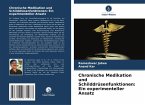 Chronische Medikation und Schilddrüsenfunktionen: Ein experimenteller Ansatz Chronische Medikation und Schilddrüsenfunktionen: Ein experimenteller Ansatz