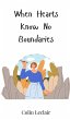 When Hearts Know No Boundaries - Bild 1