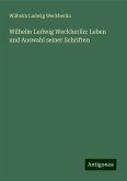 Wilhelm Ludwig Weckherlin: Leben und Auswahl seiner Schriften Wilhelm Ludwig Weckherlin: Leben und Auswahl seiner Schriften