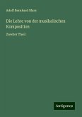 Die Lehre von der musikalischen Komposition Die Lehre von der musikalischen Komposition