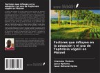 Factores que influyen en la adopción y el uso de Tephrosia vogelii en Malawi