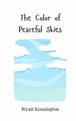 Cover The Color of Peaceful Skies