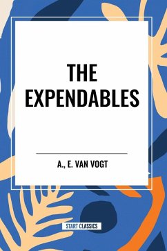 The Expendables - Vogt, A. E. van