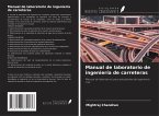 Manual de laboratorio de ingeniería de carreteras