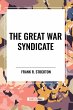 The Great War Syndicate - Bild 1