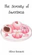 The Serenity of Sweetness - Bild 1