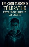 Les Confessions du Télépathe Les Confessions du Télépathe
