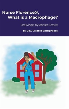 Cover Nurse Florence®, What is a Macrophage?