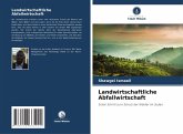 Landwirtschaftliche Abfallwirtschaft