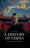 The Western Han Dynasty The Western Han Dynasty