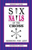Six Nails of the Cross Six Nails of the Cross