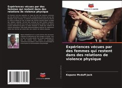 Expériences vécues par des femmes qui restent dans des relations de violence physique Cover Expériences vécues par des femmes qui restent dans des relations de violence physique