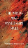 The World's Most Unnecessary Rules