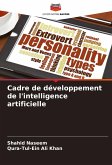 Cadre de développement de l'intelligence artificielle Cadre de développement de l'intelligence artificielle