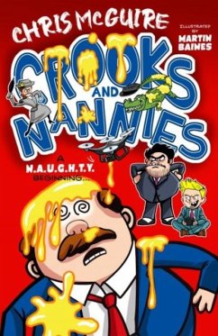 Cover Crooks and Nannies - a N.A.U.G.H.T.Y beginning