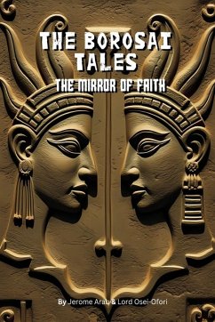 The Borosai Tales - Arab, Jerome; Osei-Ofori, Lord