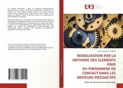 Cover MODELISATION PAR LA METHODE DES ELEMENTS FINIS DU PHENOMENE DE CONTACT DANS LES MOTEURS PIEZOACTIFS