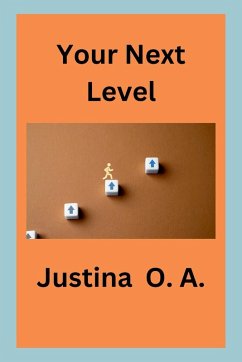 Your Next Level - O. A., Justina