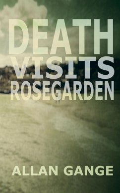 Death Visits Rosegarden - Gange, Allan