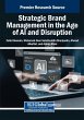 Strategic Brand Management in the Age... - Bild 1