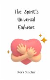 The Spirit's Universal Embrace