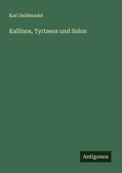 Cover Kallinos, Tyrtaeos und Solon