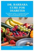Dr. Barbara Cure for Diabetes Dr. Barbara Cure for Diabetes