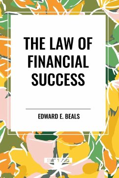 The Law of Financial Success - Beals, Edward E.