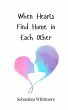 When Hearts Find Home in Each Other - Bild 1