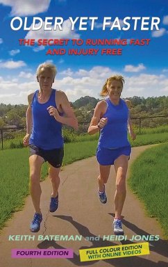 Older Yet Faster - Bateman, Keith Roland; Jones, Heidi