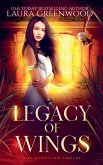 Legacy Of Wings Legacy Of Wings