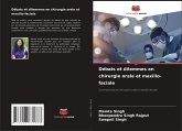 Débats et dilemmes en chirurgie orale et maxillo-faciale Débats et dilemmes en chirurgie orale et maxillo-faciale