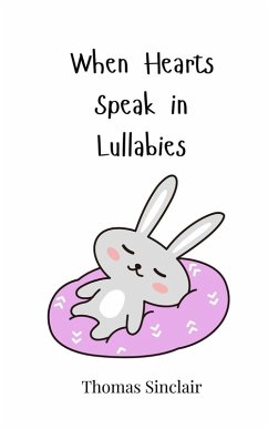 Cover When Hearts Speak in Lullabies