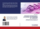 RESEARCH RENAISSANCE: EXPLORING THE FRONTIERS OF CHEMISTRY RESEARCH RENAISSANCE: EXPLORING THE FRONTIERS OF CHEMISTRY