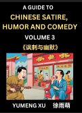 Chinese Humor and Comedy for Kids (Part 3)- Laughing at Life, A Guide to Chinese Satire for Young, Teens and Adults, Discover Satirical Humor, Learn and Improve Reading Funny Chinese Essays and Stories, Foreigner's Introduction to Easy Lessons of Mandarin Chinese Humor and Comedy for Kids (Part 3)- Laughing at Life, A Guide to Chinese Satire for Young, Teens and Adults, Discover Satirical Humor, Learn and Improve Reading Funny Chinese Essays and Stories, Foreigner's Introduction to Easy Lessons of Mandarin