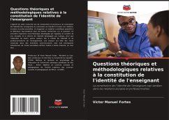 Cover Questions théoriques et méthodologiques relatives à la constitution de l'identité de l'enseignant