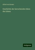 Geschichte der herrschenden Ideen des Islams