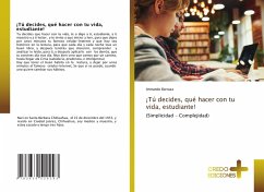 Cover ¡Tú decides, qué hacer con tu vida, estudiante!