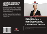 Spécificités de l'enseignement de la rédaction académique dans les établissements d'enseignement supérieur