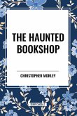 The Haunted Bookshop The Haunted Bookshop