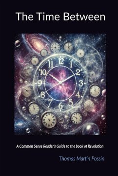 The Time Between - Possin, Thomas The Time Between - Possin, Thomas