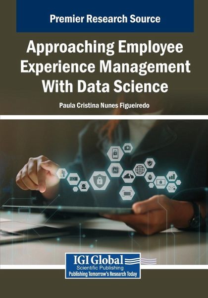 Approaching Employee Experience Management With Data Science Approaching Employee Experience Management With Data Science