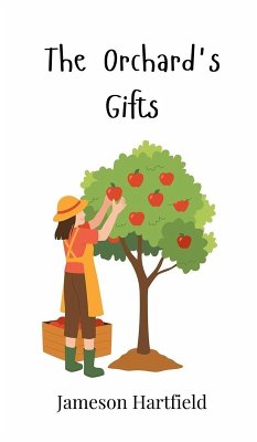 The Orchard's Gifts - Hartfield, Jameson