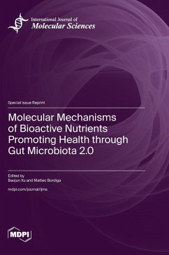 Molecular Mechanisms of Bioactive Nutrients Promoting Health through Gut Microbiota 2.0