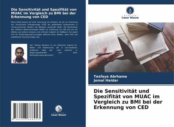 Die Sensitivität und Spezifität von MUAC im Vergleich zu BMI bei der Erkennung von CED