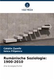 Rumänische Soziologie: 1900-2010