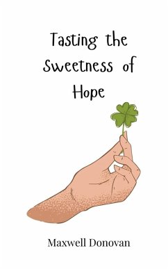 Cover Tasting the Sweetness of Hope