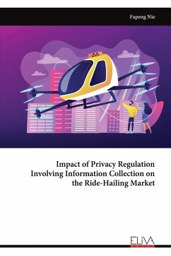 Cover Impact of Privacy Regulation Involving Information Collection on the Ride-Hailing Market